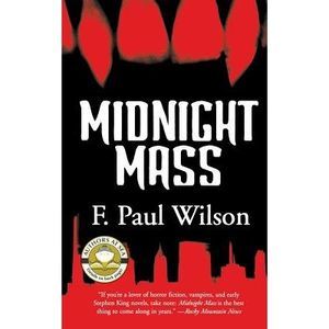 Midnight Mass -- F. Paul Wilson